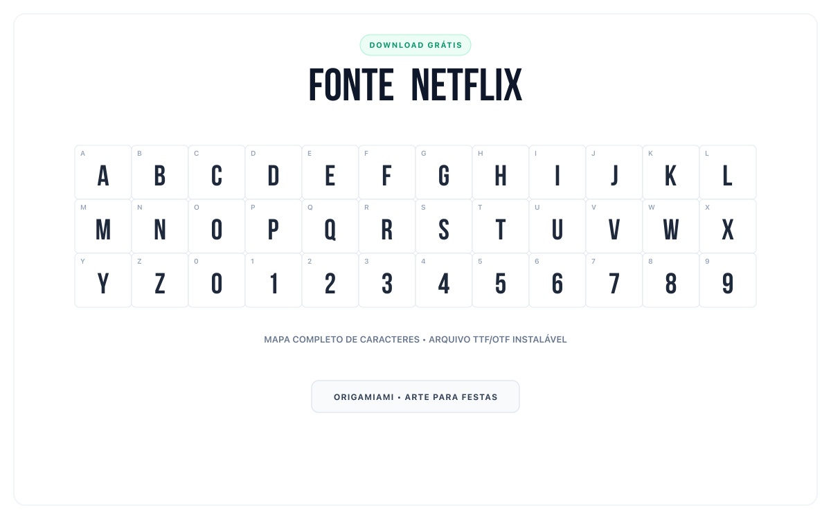 Fonte Netflix grátis para download - Mapa de caracteres e download grátis