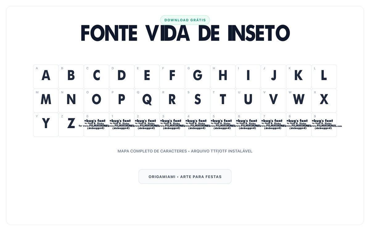 Fonte Vida de Inseto grátis para download - Mapa de caracteres e download grátis